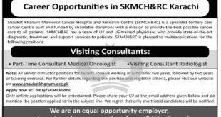 Jobs in Shaukhat Khanum Memorial Cancer Hospital & Research Centre Karachi